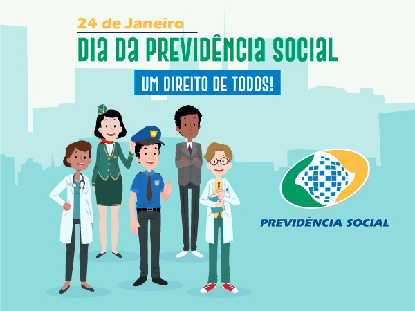 24 DE JANEIRO DIA DA PREVIDÊNCIA SOCIAL E DIA NACIONAL DO APOSENTADO