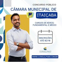 CÂMARA MUNICIPAL DE ITAIÇABA -  EDITAL DO CONCURSO PÚBLICO Nº 001/2024