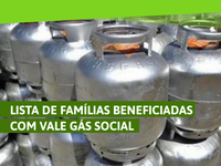 Governo divulga lista de famílias beneficiadas com Vale Gás Social